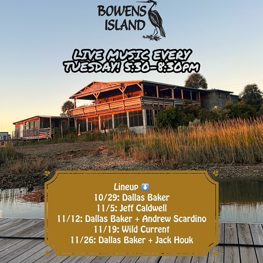 Live Music at Bowen's Island